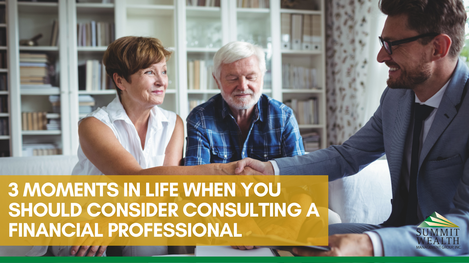 3 Moments in Life Where You Should Consider Consulting a Financial Professional